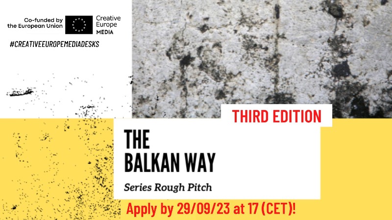 The Balkan Way 2023: позив за пројекте ТВ серија
