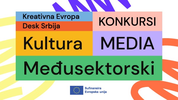 Креативна Европа тренутно има 17 отворених конкурсних позива – информишите се и пријавите!