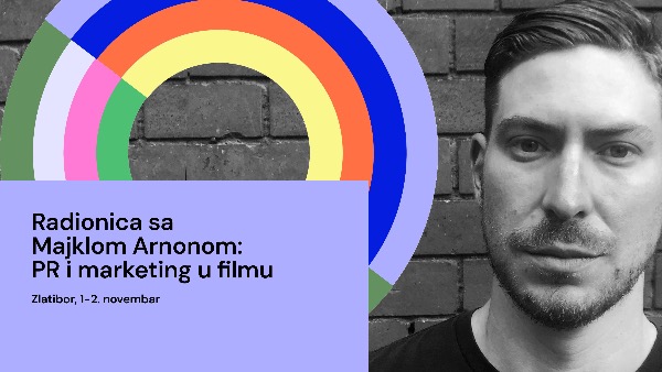 Позив за радионицу о ПР и маркетингу у филмској индустрији са Мајклом Арноном